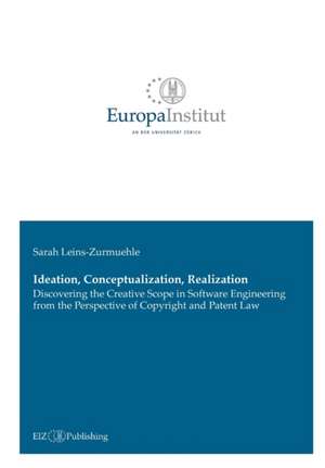 Ideation, Conceptualization, Realization de Sarah Leins-Zurmuehle