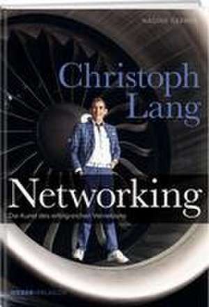 Networking de Christoph Lang