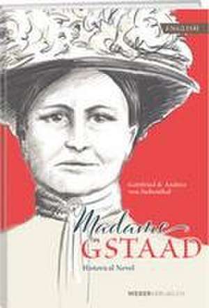 Madame Gstaad de Gottfried von Siebenthal