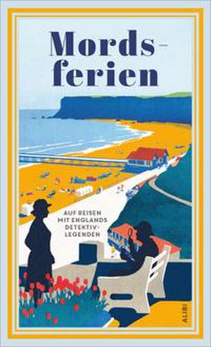 Mordsferien de Gerhard Otto