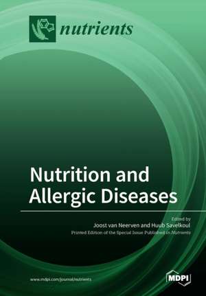 Nutrition and Allergic Diseases