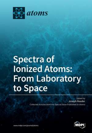 Spectra of Ionized Atoms