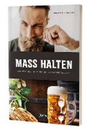 MASS HALTEN de Konstantin Mascher