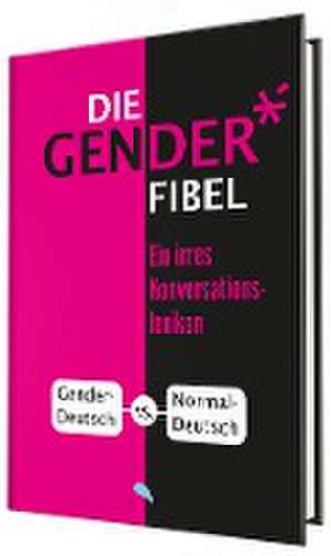 Die Gender-Fibel de Eckhard Kuhla