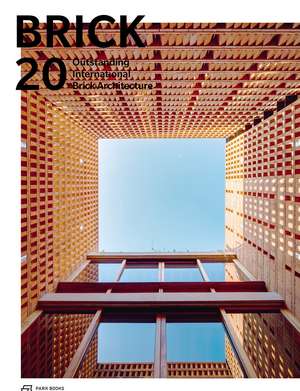 Brick 20: Outstanding International Brick Architecture de Wienerberger AG Wienerberger AG