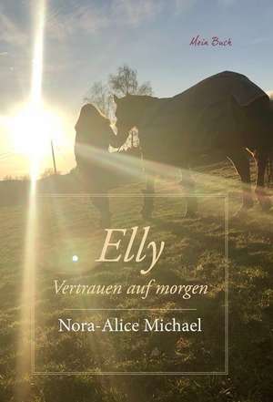Elly de Nora-Alice Michael