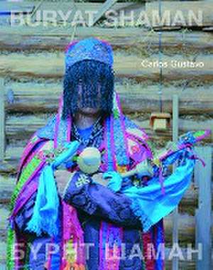 Buryat Shaman de Carlos Gustavo