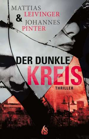 Der dunkle Kreis de Mattias Leivinger