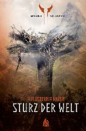 Sturz der Welt - Das Flüstern der Raben (4) de Malene Sølvsten