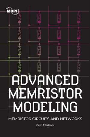 Advanced Memristor Modeling de Valeri Mladenov