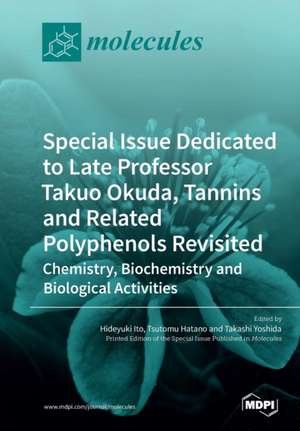 Special Issue Dedicated to Late Professor Takuo Okuda