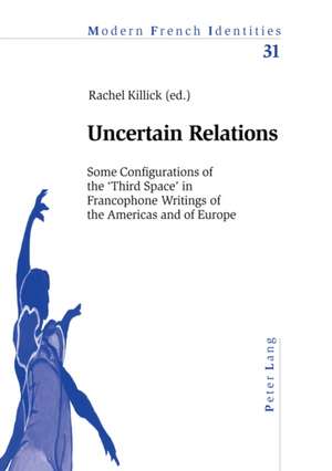 Uncertain Relations de Rachel Killick