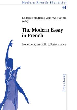 The Modern Essay in French de Charles Forsdick