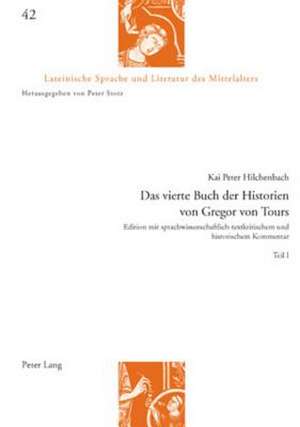 Das Vierte Buch Der Historien Von Gregor Von Tours