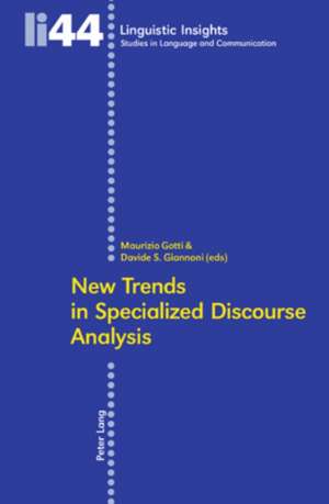 New Trends in Specialized Discourse Analysis de Maurizio Gotti