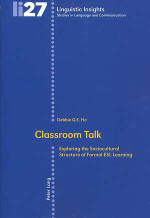 Classroom Talk de Debbie G. E. Ho