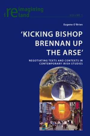 'Kicking Bishop Brennan Up the Arse' de Eugene O'Brien