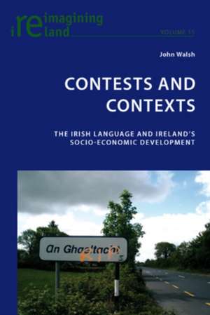 Contests and Contexts de John Walsh