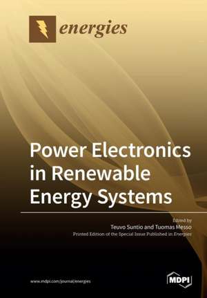 Power Electronics in Renewable Energy Systems