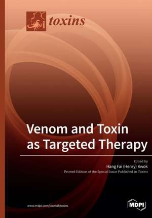 Venom and Toxin as Targeted Therapy