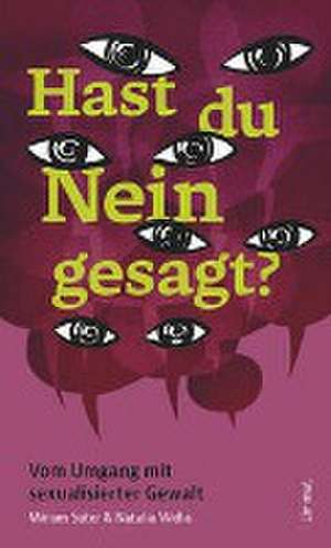 Hast du Nein gesagt? de Miriam Suter