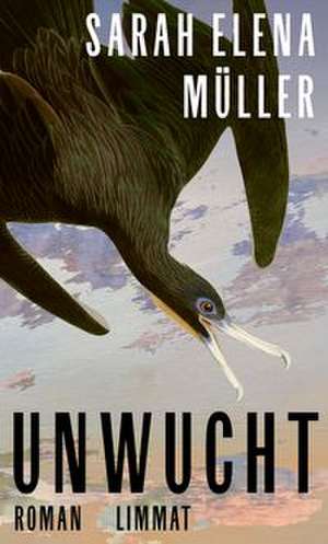 Unwucht de Sarah Elena Müller