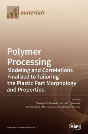 Polymer Processing de Vito Speranza