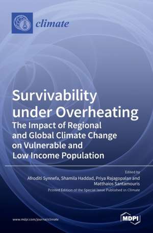 Survivability under Overheating