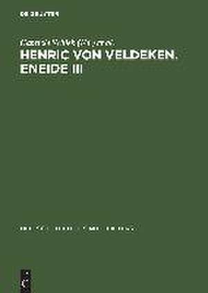 Henric von Veldeken. Eneide III de Gabriele Schieb