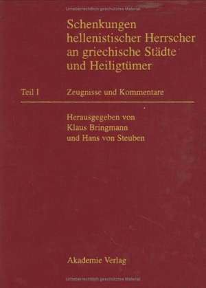 Zeugnisse und Kommentare: Teil I: Zeugnisse und Kommentare de Klaus Bringmann