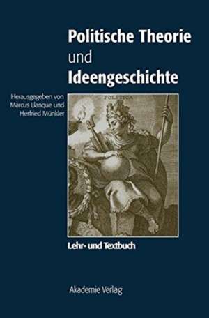 Politische Theorie und Ideengeschichte: Lehr- und Textbuch de Herfried Münkler