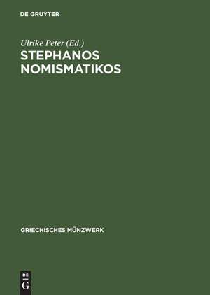 Stephanos nomismatikos: Edith Schönert-Geiss zum 65. Geburtstag de Ulrike Peter