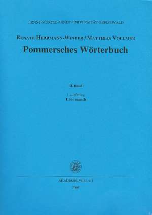 Pommersches Wörterbuch, BAND II, 1. Lieferun, L bis manch de Renate Herrmann-Winter