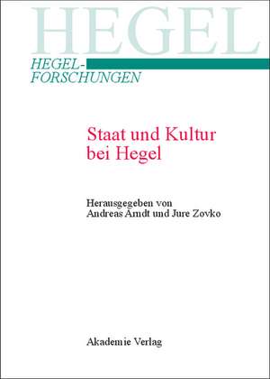 Staat und Kultur bei Hegel de Andreas Arndt