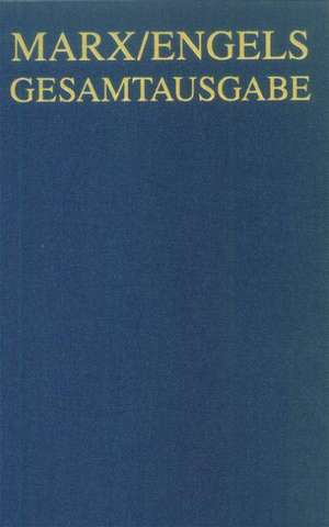 Karl Marx / Friedrich Engels: Briefwechsel, Januar 1862 bis September 1864 de Galina Golovina