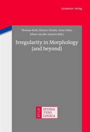 Irregularity in Morphology (and beyond) de Thomas Stolz