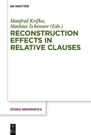 Reconstruction Effects in Relative Clauses de Manfred Krifka