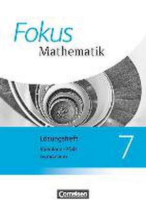 Fokus Mathematik 7. Schuljahr. Lösungen zum Schülerbuch. Gymnasium Rheinland-Pfalz de Friedhart Belthle