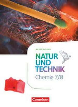 Natur und Technik - Chemie Neubearbeitung - Schulbuch. Niedersachsen 2022 - 7./8. Schuljahr de Barbara Barheine