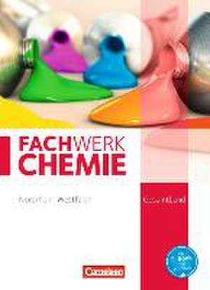 Fachwerk Chemie Gesamtband: 7.-10. Schuljahr. Schülerbuch Nordrhein-Westfalen de Christian Böker