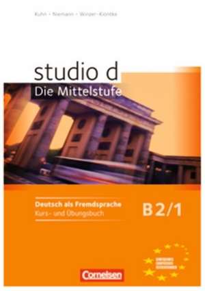 studio d 1 - Mittelstufe. Kurs- und Übungsbuch de Christina Kuhn