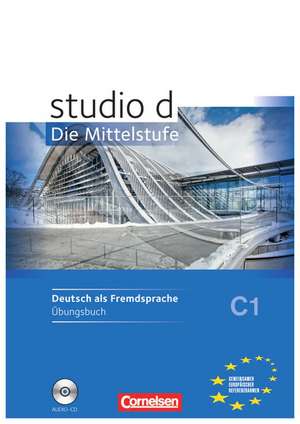 studio d C1 Mittelsstufe. Übungsbuch de Katerina Babayan