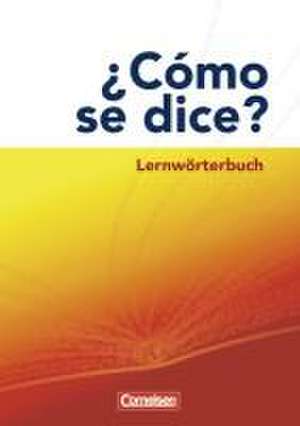 Cómo se dice. Lernwörterbuch