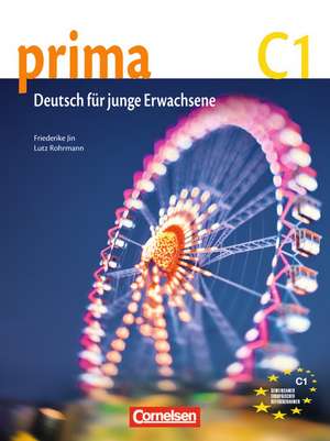 Prima C1: Band 07. Schülerbuch de Friederike Jin