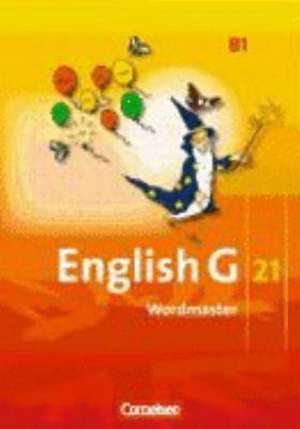 English G 21. Ausgabe B 1. Wordmaster de Wolfgang Neudecker