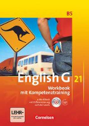 English G 21. Ausgabe B 5. Workbook mit CD-ROM (e-Workbook) und Audios online de Jennifer Seidl