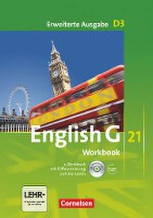 English G 21. Erweiterte Ausgabe D 3. Workbook mit e-Workbook und Audios online de Jennifer Seidl