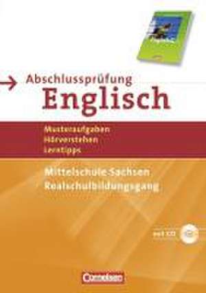 English G 21. 9. und 10. Schuljahr. Abschlussprüfung Englisch. Sachsen de Geoff Sammon