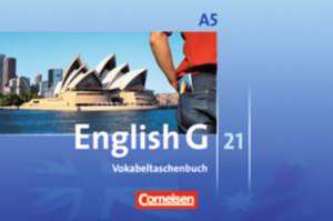 English G 21. Ausgabe A 5. Vokabeltaschenbuch de Jörg Rademacher