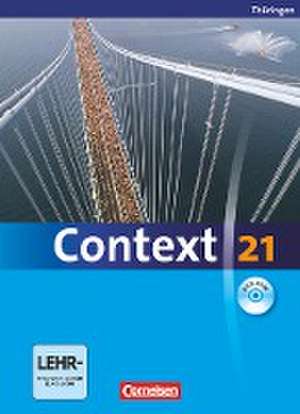 Context 21. Schülerbuch mit DVD-ROM. Thüringen de James Abram